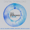 Old New Borrowed & Blue - MP3 Digital Download